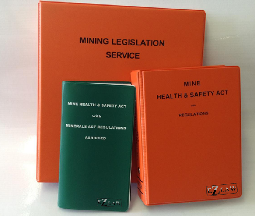 Mine Health and Safety Act with Regulations
